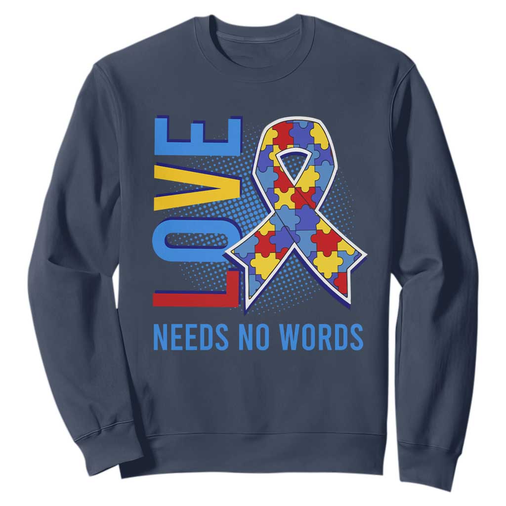 Autism Awareness Sweatshirt Love Needs No Words Puzzle Heart TS09 Navy Printyourwear