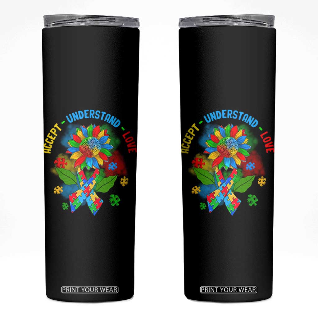 Autism Awareness Skinny Tumbler Accept Understand Love Rainbow Puzzle Sunflower TS09 Black Print Your Wear