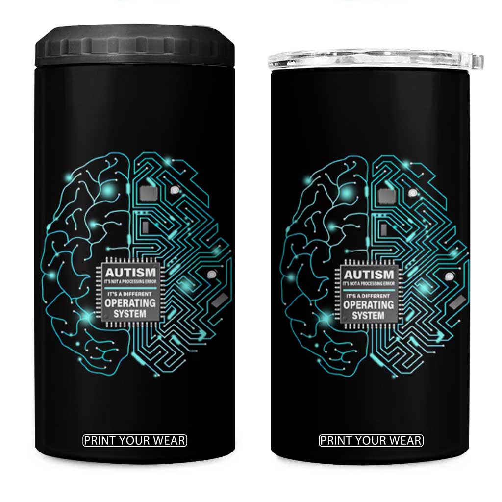 Autism Awareness 4 in 1 Can Cooler Tumbler It's Not A Processing Error It's A Different Operating System Autistic TS09 One Size: 16 oz Black Print Your Wear