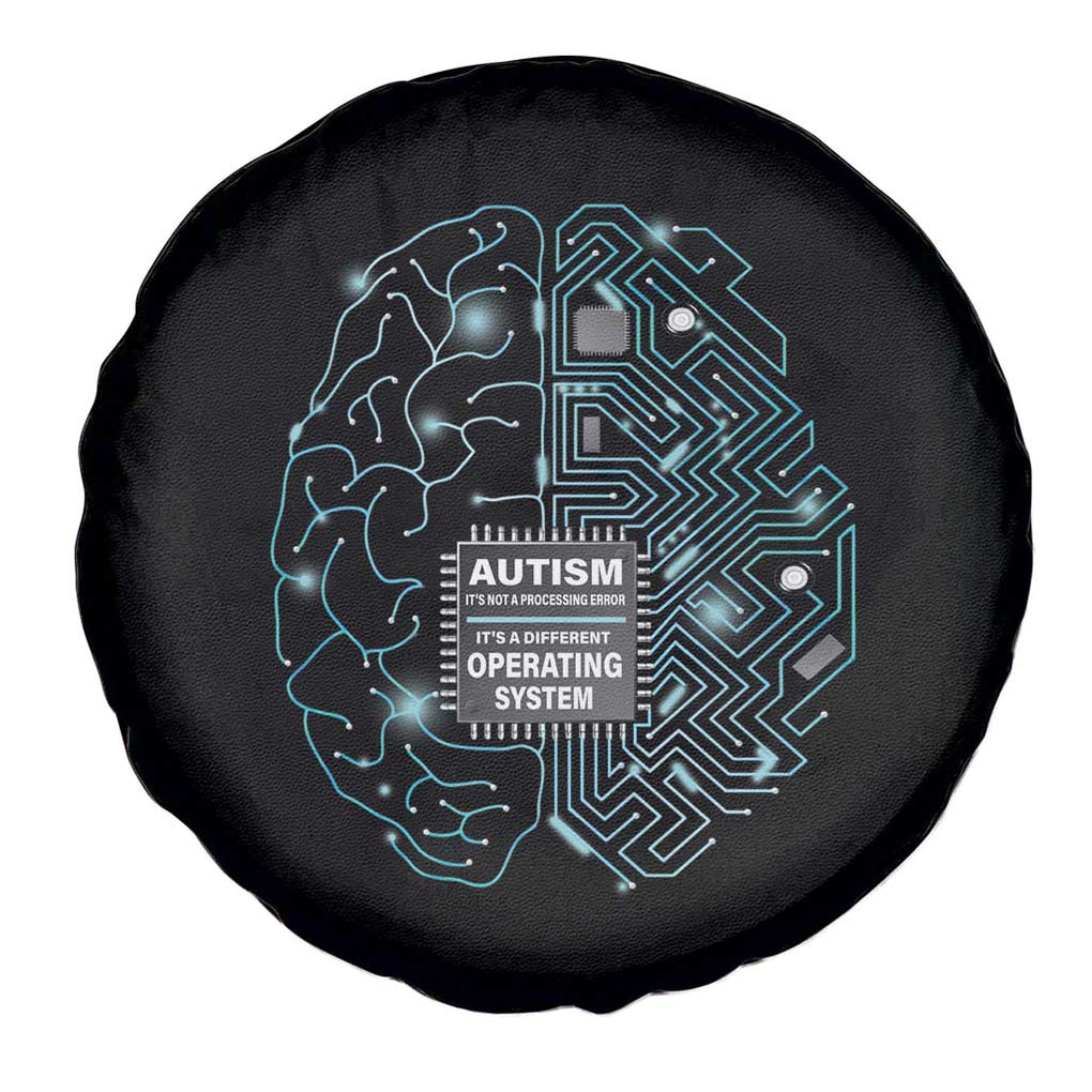 Autism Awareness Spare Tire Cover It's Not A Processing Error It's A Different Operating System Autistic TS09 Print Your Wear