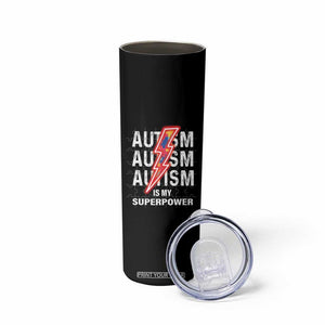 Autistic Skinny Tumbler Autism Is My Super Power Brain Superhero TS09 Print Your Wear