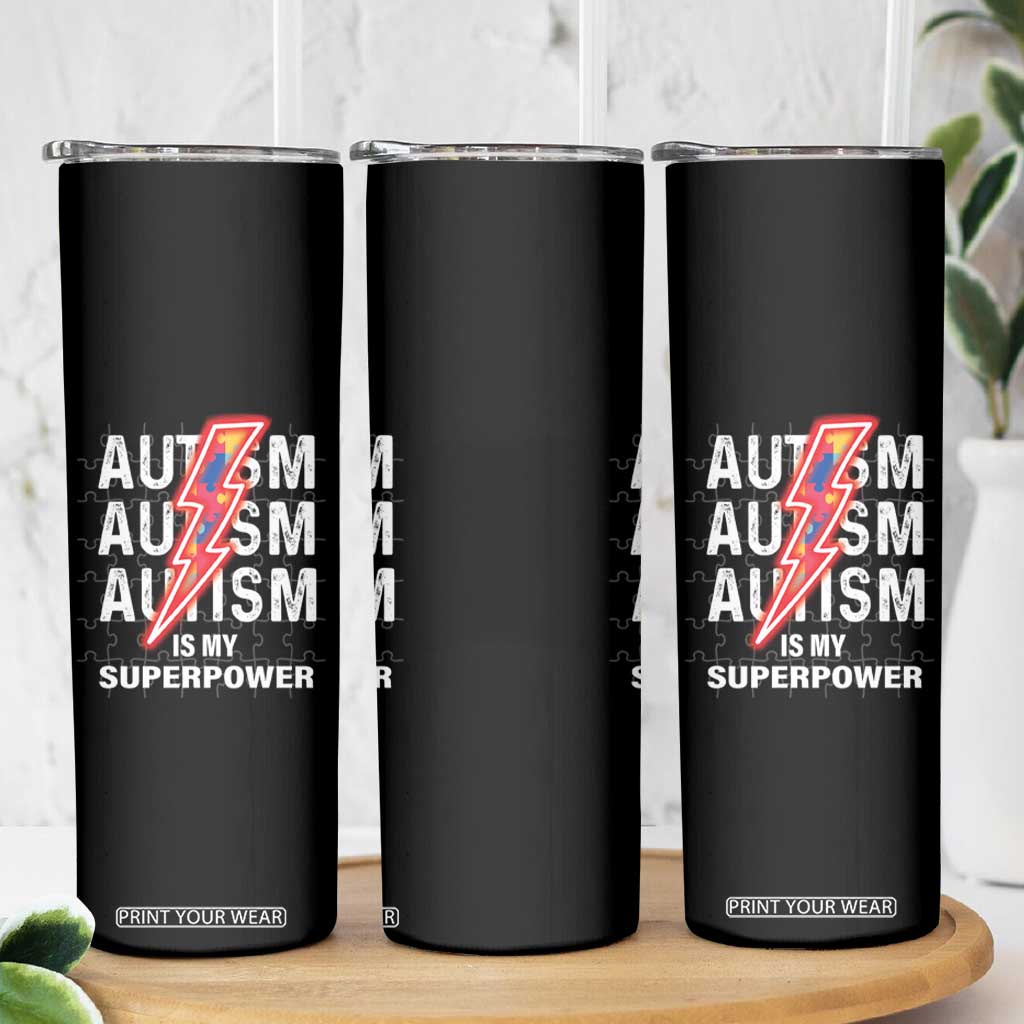 Autistic Skinny Tumbler Autism Is My Super Power Brain Superhero TS09 Print Your Wear