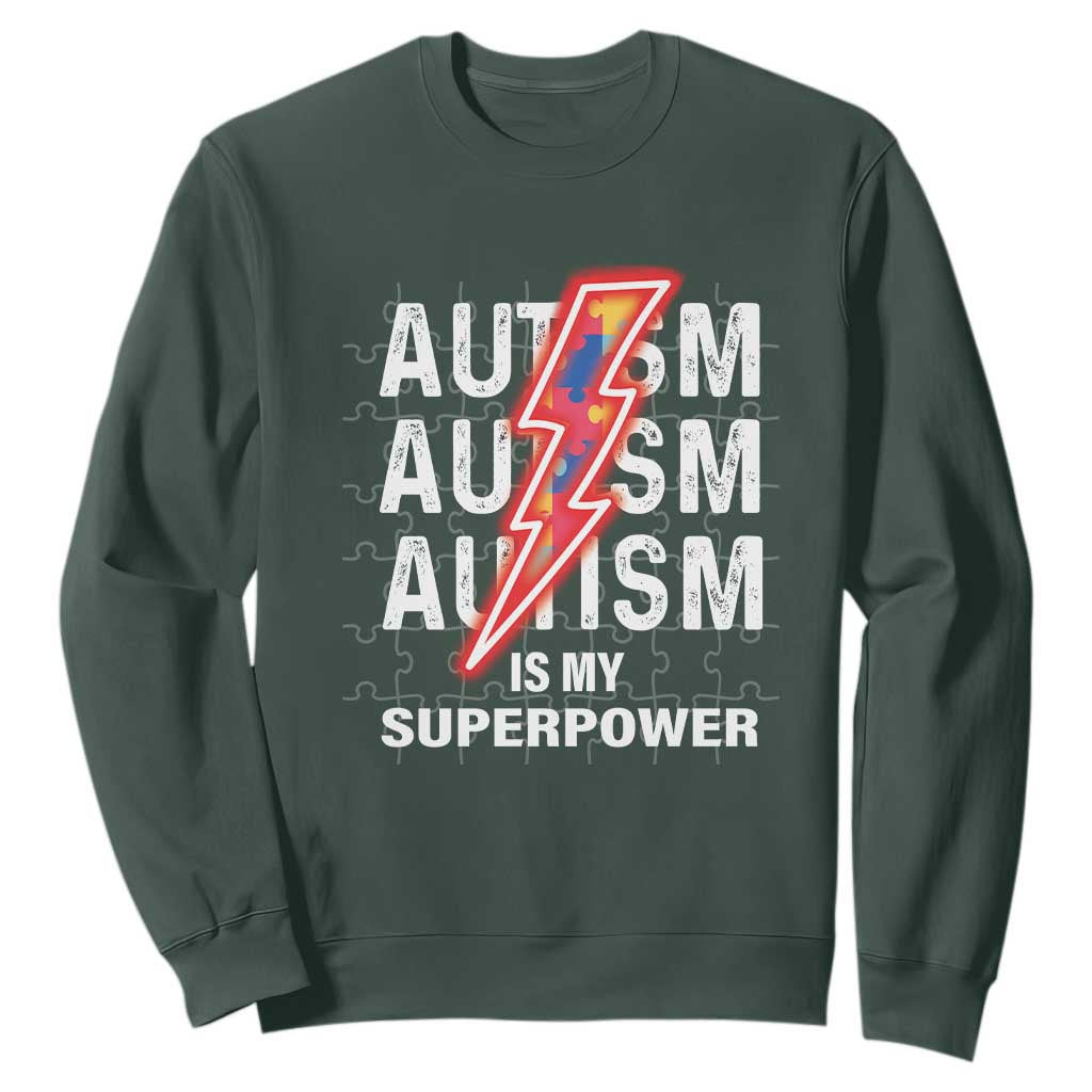 Autistic Sweatshirt Autism Is My Super Power Brain Superhero TS09 Dark Forest Green Printyourwear