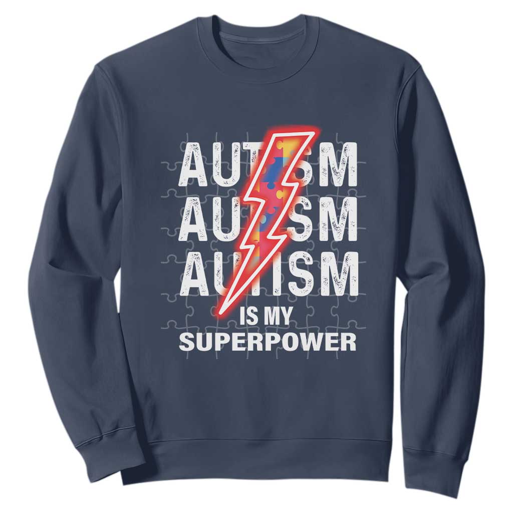 Autistic Sweatshirt Autism Is My Super Power Brain Superhero TS09 Navy Printyourwear