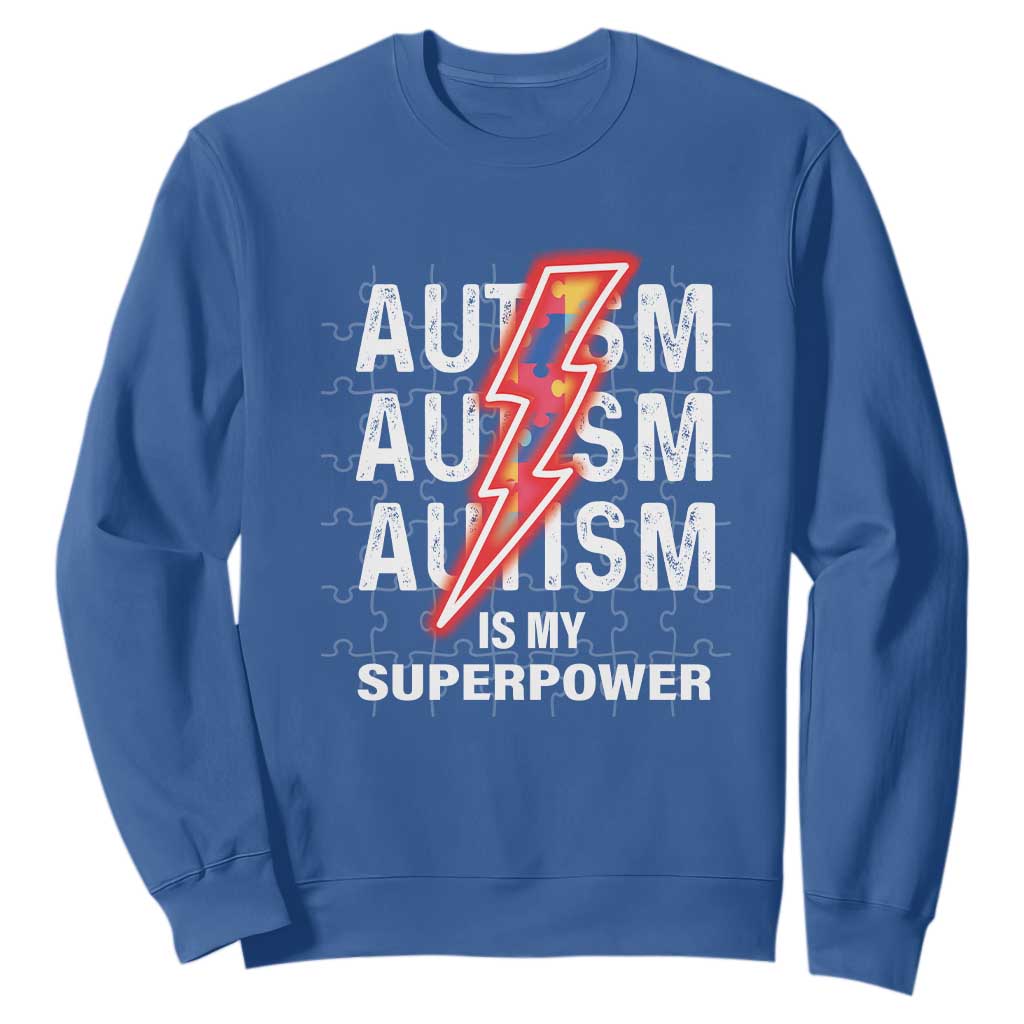 Autistic Sweatshirt Autism Is My Super Power Brain Superhero TS09 Royal Blue Printyourwear