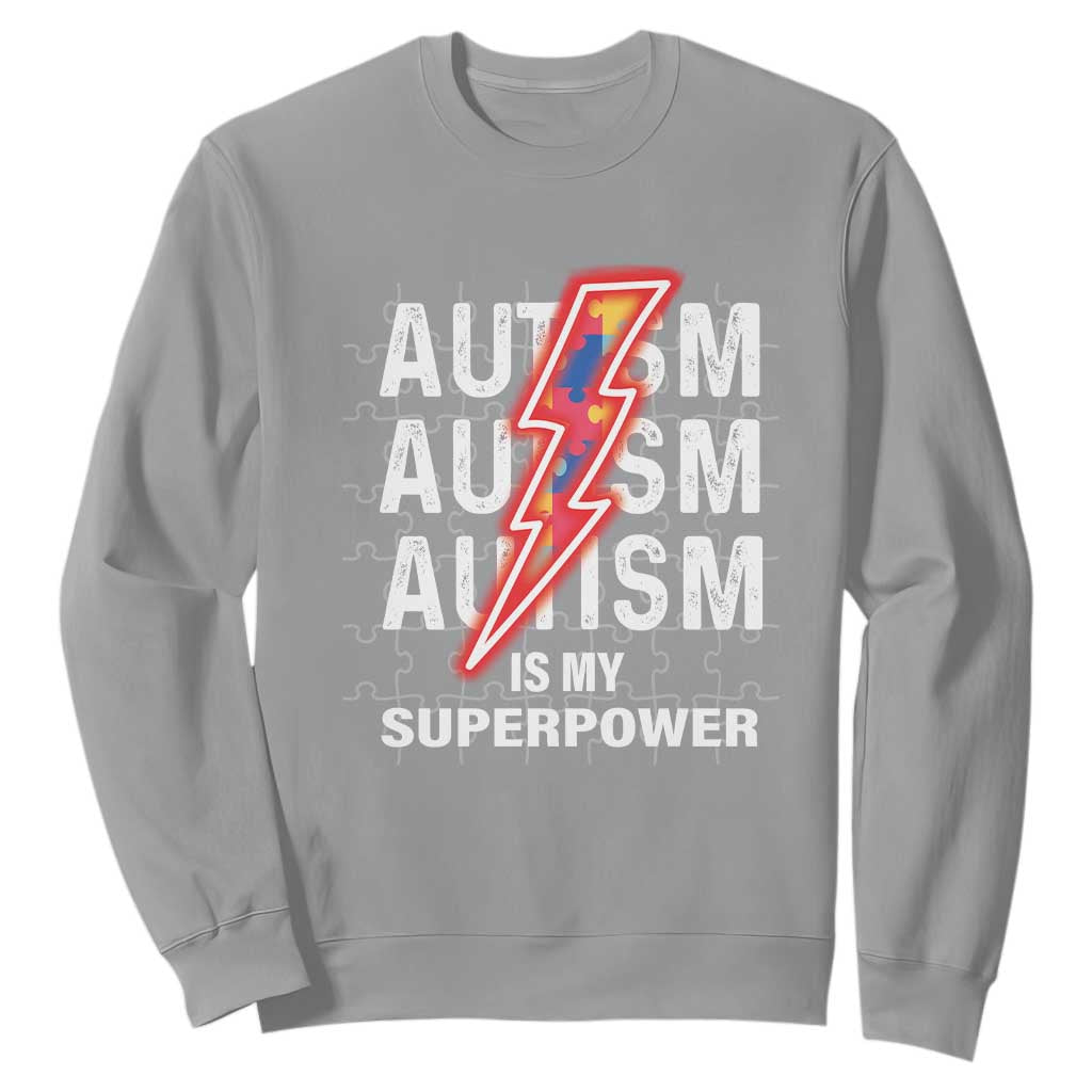 Autistic Sweatshirt Autism Is My Super Power Brain Superhero TS09 Sport Gray Printyourwear