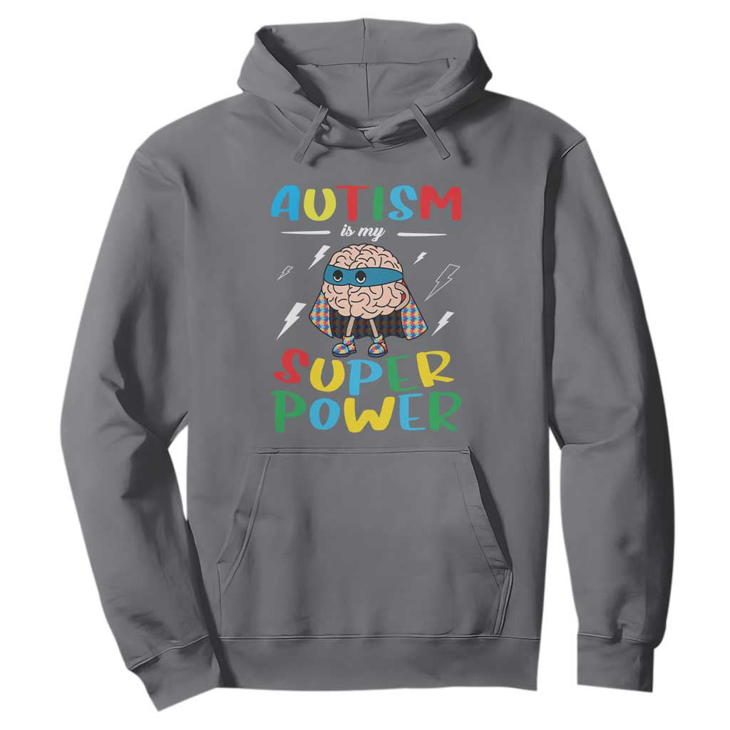 Autistic Hoodie Autism Is My Super Power Superhero TS09 Charcoal Printyourwear