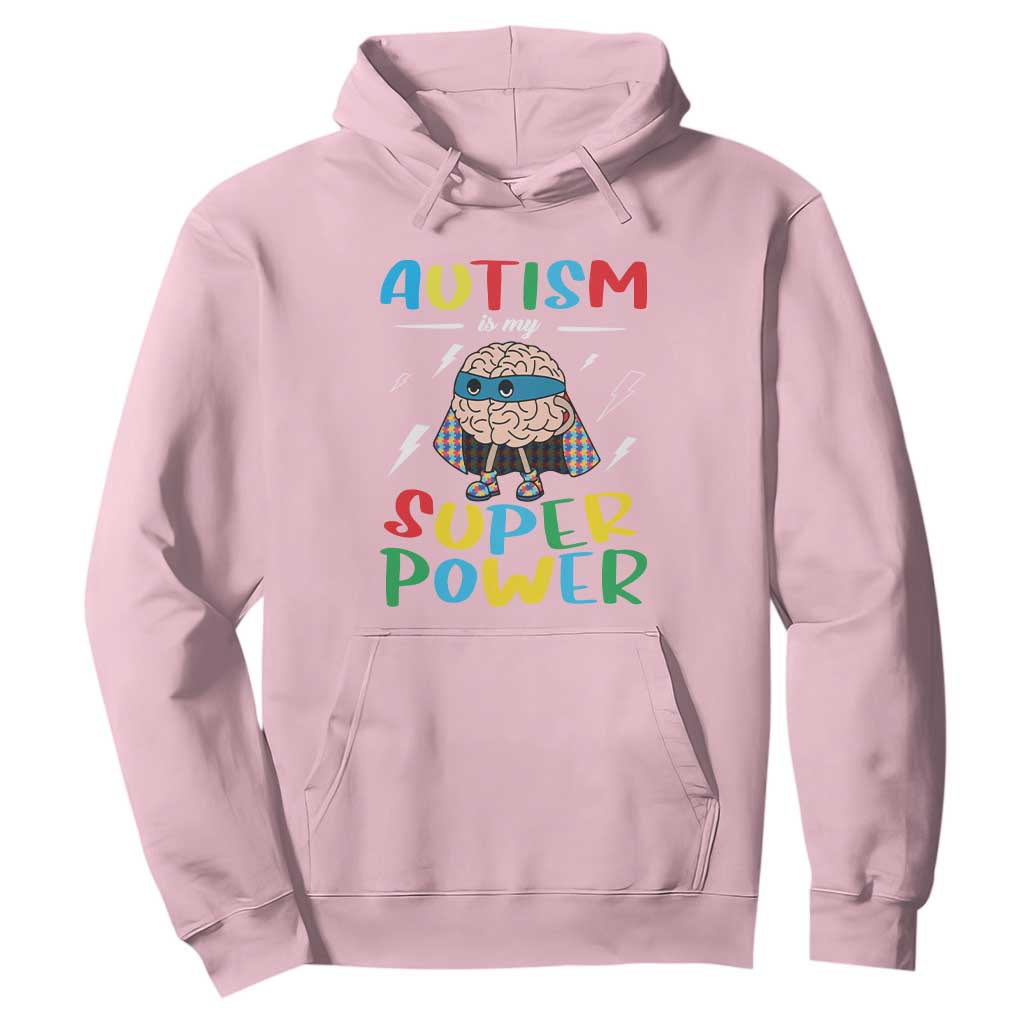 Autistic Hoodie Autism Is My Super Power Superhero TS09 Light Pink Printyourwear