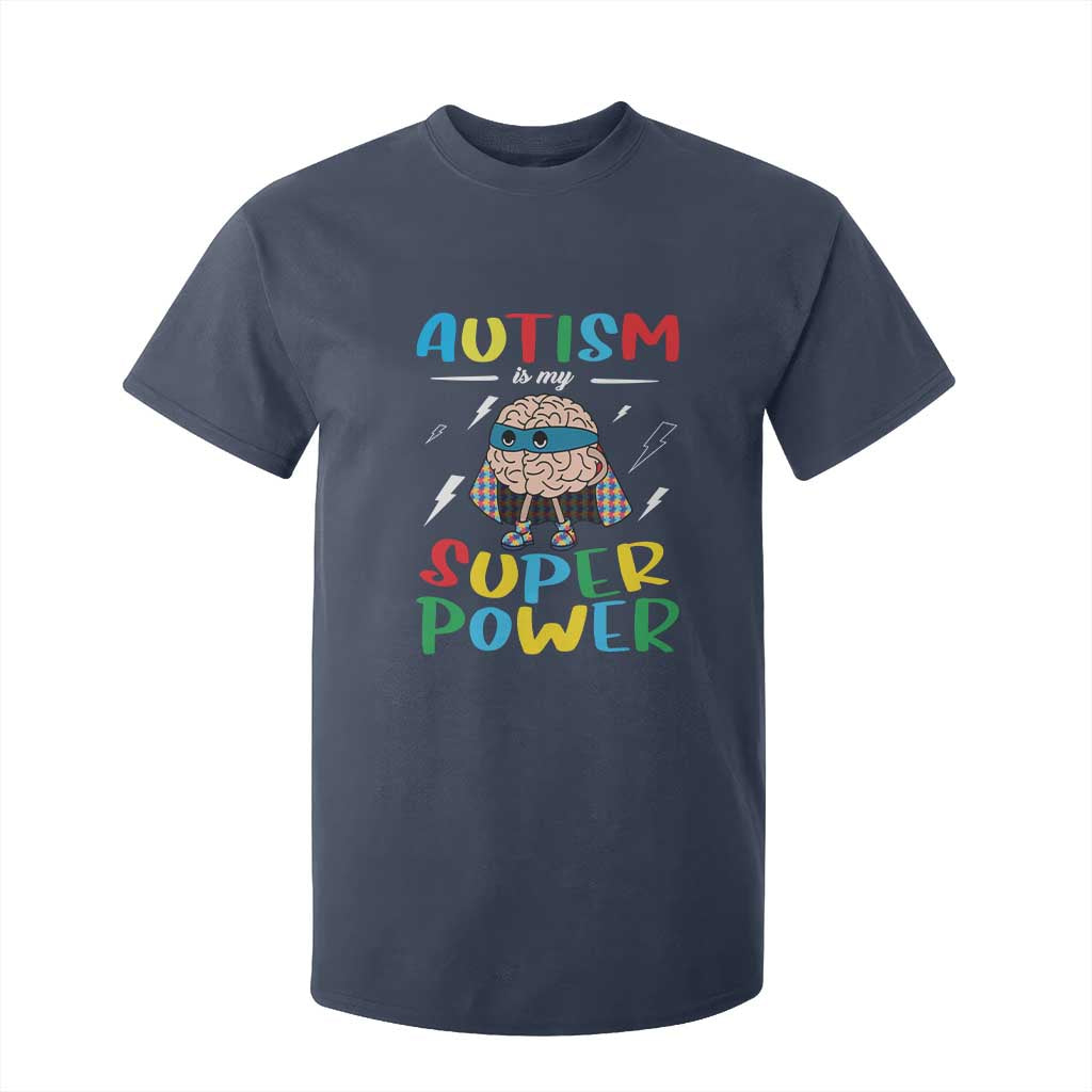 Autistic T Shirt For Kid Autism Is My Super Power Superhero TS09 Navy Printyourwear