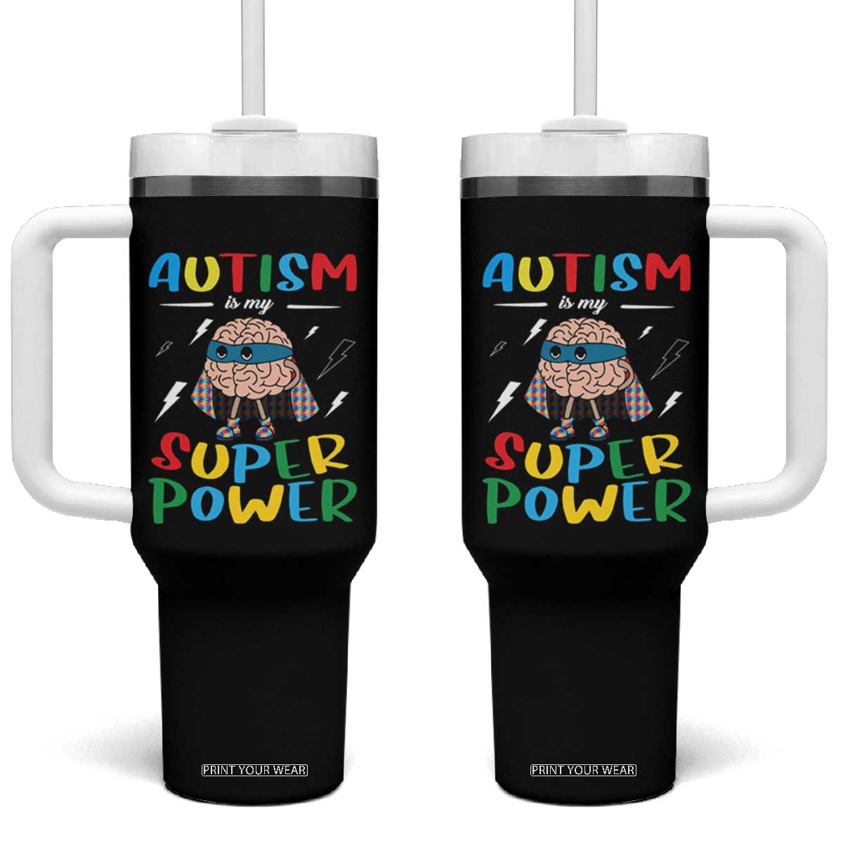 Autistic Tumbler With Handle Autism Is My Super Power Superhero TS09 One Size: 40 oz Black Print Your Wear