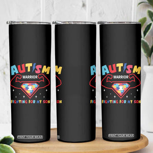 Autism Warrior Superhero Fighting For My Son Mom Dad Parents Skinny Tumbler TS09 Print Your Wear