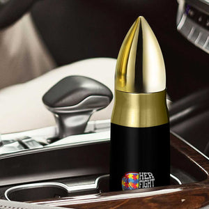 Autism Awareness Bullet Tumbler Her Fight Is My Fight Mom Dad Parents Support TS09 Print Your Wear