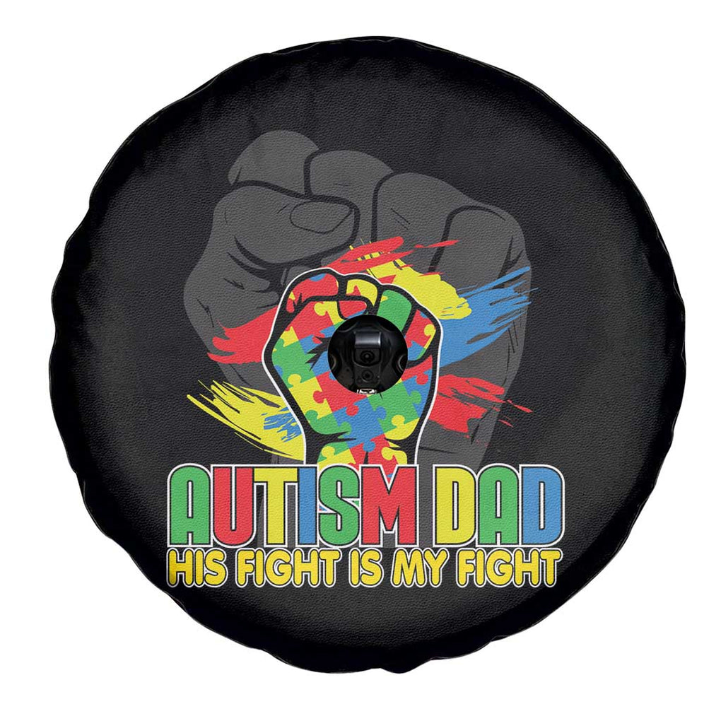 Autism Awareness Spare Tire Cover His Fight Is My Fight Dad Support TS09 Print Your Wear