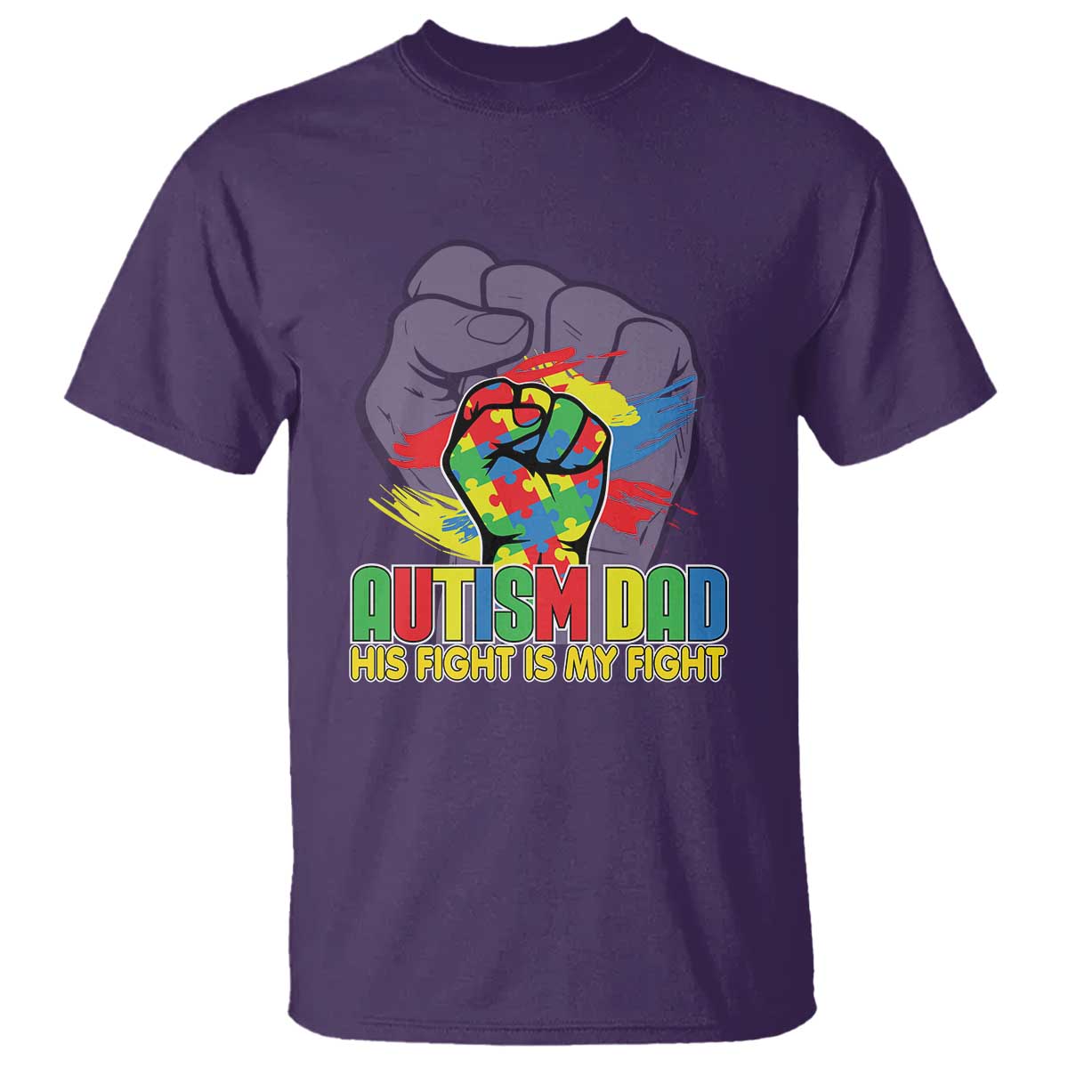 Autism Awareness T Shirt His Fight Is My Fight Dad Support TS09 Purple Printyourwear