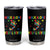 Autism Awareness Tumbler Cup You'll Never Walk Alone Dad Mom Parents Support TS09 Black Print Your Wear