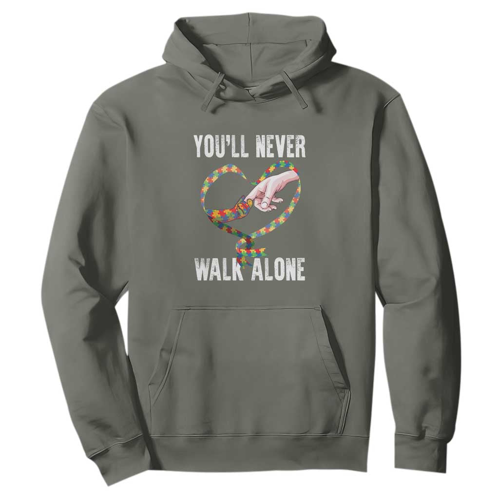 Autism Awareness Hoodie You'll Never Walk Alone Mom Support TS09 Military Green Printyourwear