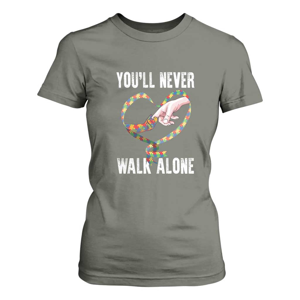 Autism Awareness T Shirt For Women You'll Never Walk Alone Mom Support TS09 Military Green Printyourwear