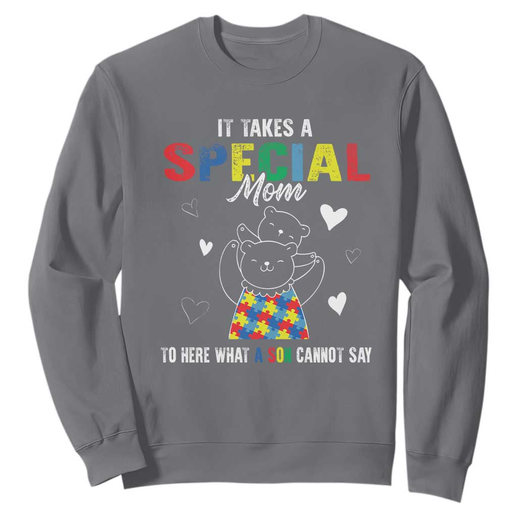 Autism Awareness Sweatshirt It Takes A Special Mom To Hear What A Son Cannot Say TS09 Charcoal Printyourwear