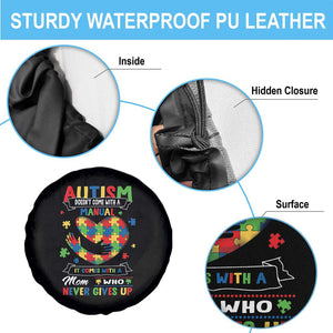 Autism Awareness Spare Tire Cover Autistic Comes With A Mom Who Never Gives Up TS09 Print Your Wear