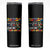 Autism Awareness Skinny Tumbler Autism Is A Journey I Never Planned For But I Sure Do Love My Tour Guide TS09 Black Print Your Wear