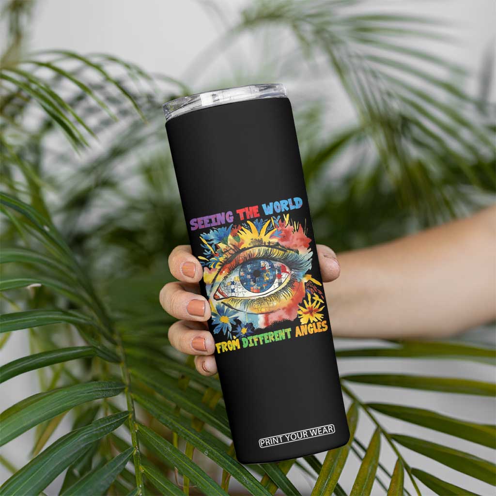 Autism Awareness Skinny Tumbler Puzzle Eyes Seeing The World From Diferent Angles TS09 Print Your Wear