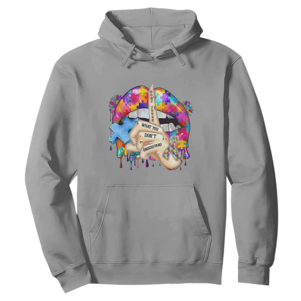 Autism Awareness Hoodie Don't Jundge What You Don't Understand Puzzle Lip TS09 Sport Gray Printyourwear