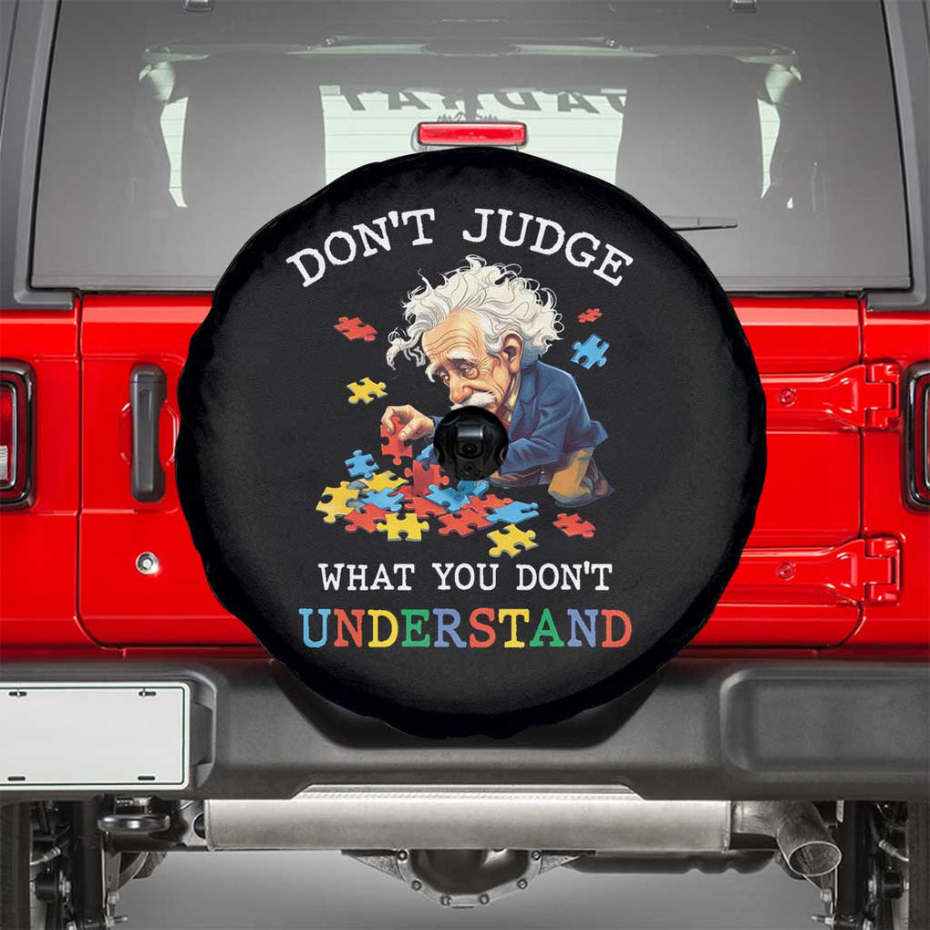 Autism Awareness Spare Tire Cover Don't Jundge What You Don't Understand Funny TS09 Black Print Your Wear