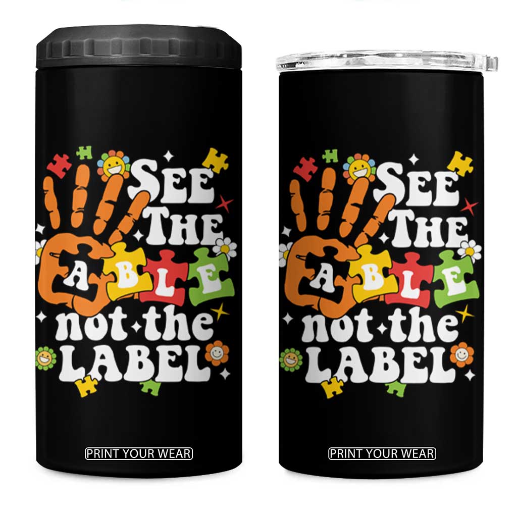 Autism Awareness 4 in 1 Can Cooler Tumbler See The Able Not The Label TS09 One Size: 16 oz Black Print Your Wear