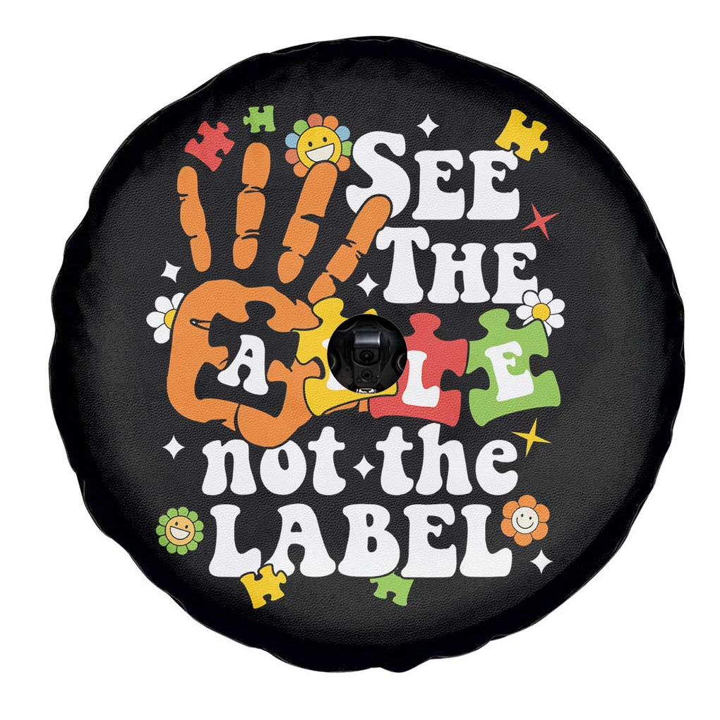 Autism Awareness Spare Tire Cover See The Able Not The Label TS09 Print Your Wear