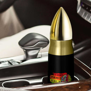 Autism Awareness Bullet Tumbler I Don't Speak Much Because I'm Brilliant And I'm Busy Thinking TS09 Print Your Wear
