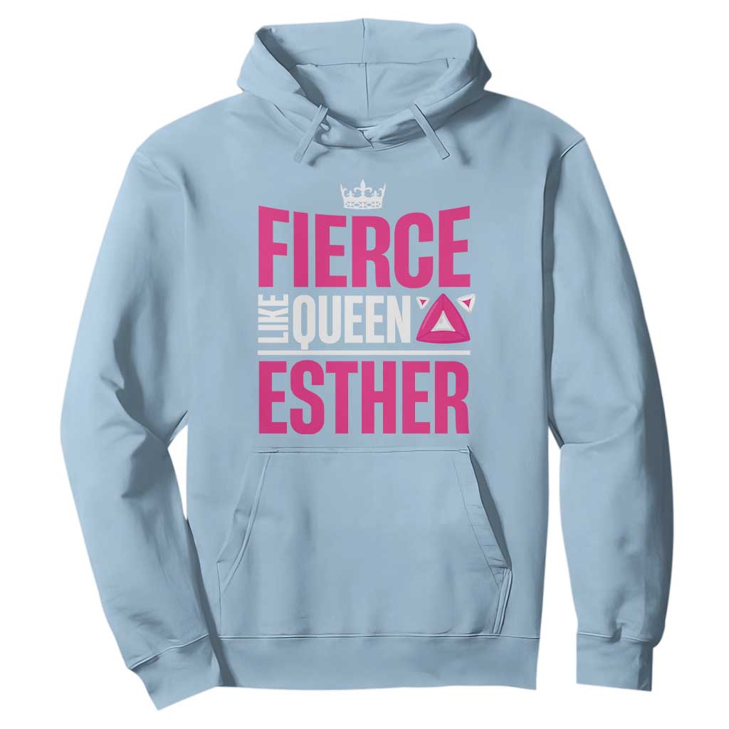 Purim Fierce Like Queen Esther Hoodie TS09 Light Blue Print Your Wear