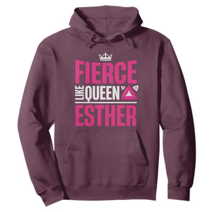 Purim Fierce Like Queen Esther Hoodie TS09 Maroon Print Your Wear