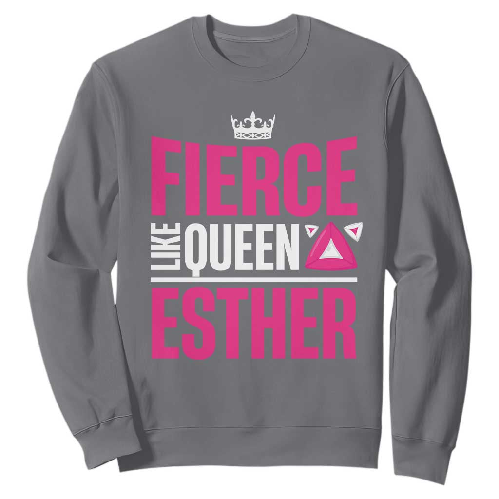 Purim Fierce Like Queen Esther Sweatshirt TS09 Charcoal Print Your Wear