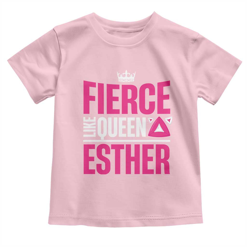 Purim Fierce Like Queen Esther Toddler T Shirt TS09 Light Pink Print Your Wear