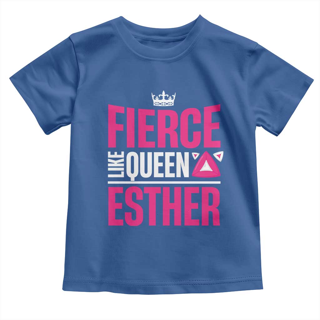 Purim Fierce Like Queen Esther Toddler T Shirt TS09 Royal Blue Print Your Wear
