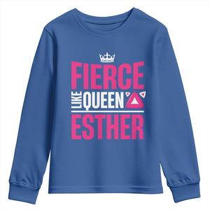 Purim Fierce Like Queen Esther Youth Sweatshirt TS09 Royal Blue Print Your Wear