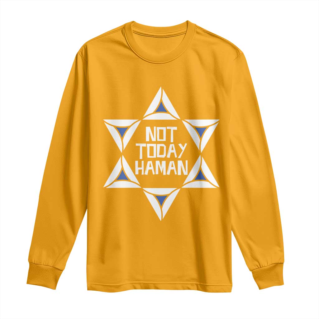 Not Today Haman Purim Long Sleeve Shirt Hamantash Jewish Star of David TS09 Gold Print Your Wear