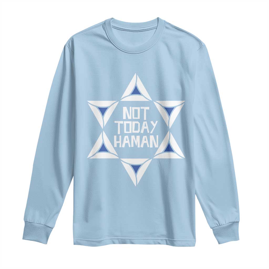 Not Today Haman Purim Long Sleeve Shirt Hamantash Jewish Star of David TS09 Light Blue Print Your Wear
