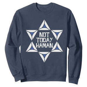 Not Today Haman Purim Sweatshirt Hamantash Jewish Star of David TS09 Navy Print Your Wear