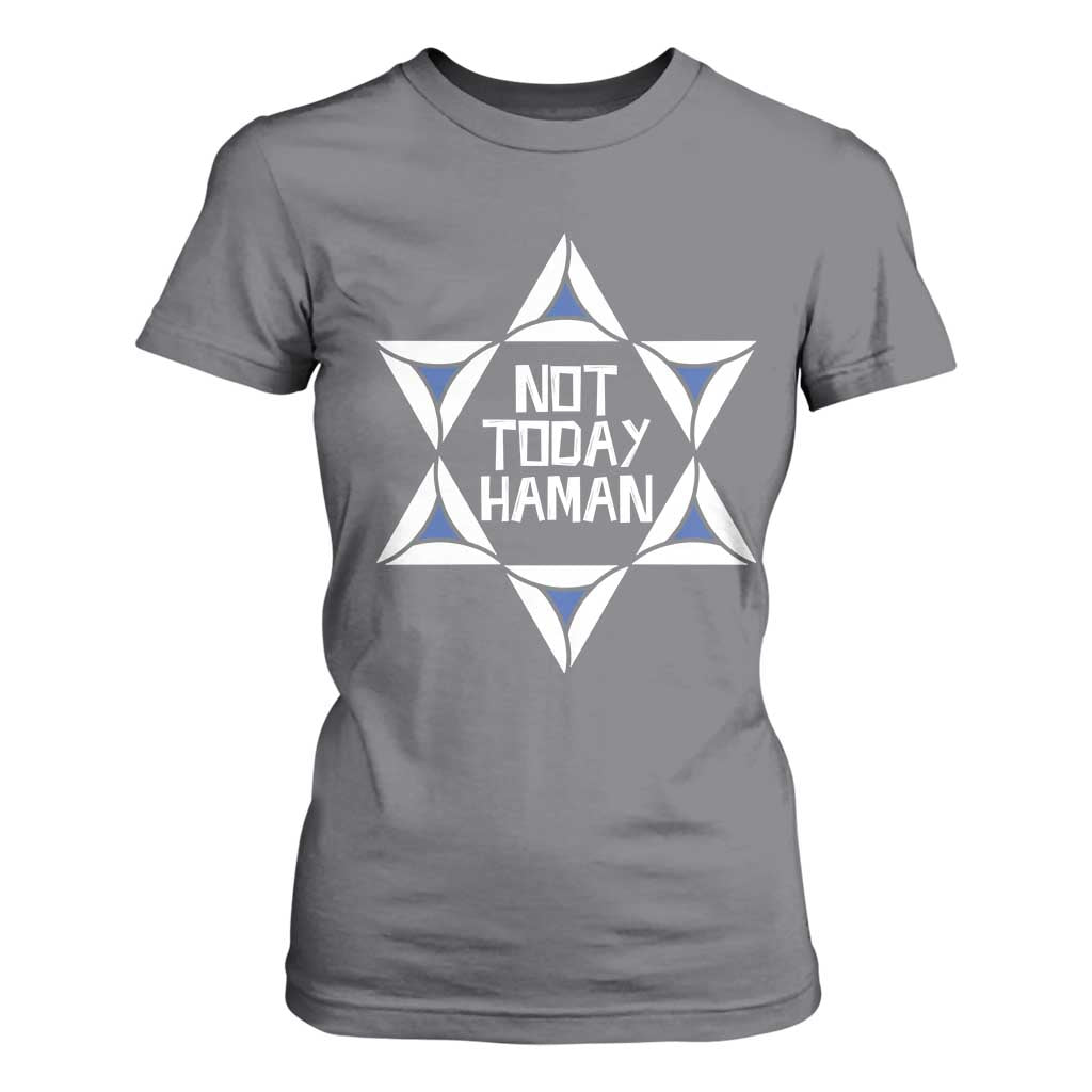 Not Today Haman Purim T Shirt For Women Hamantash Jewish Star of David TS09 Charcoal Print Your Wear