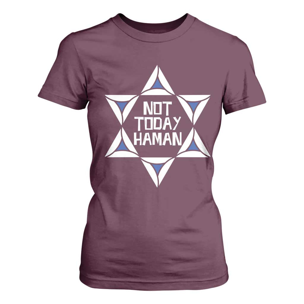 Not Today Haman Purim T Shirt For Women Hamantash Jewish Star of David TS09 Maroon Print Your Wear
