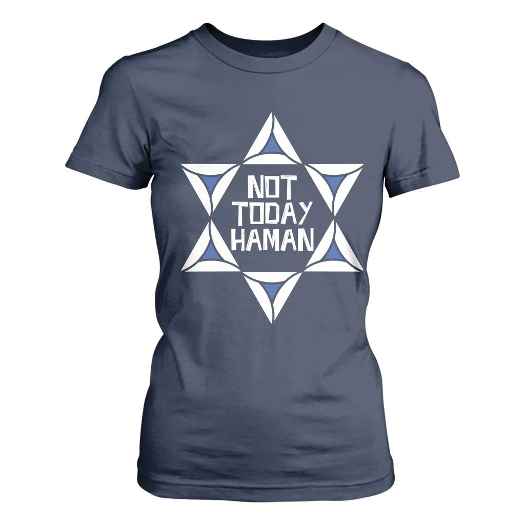 Not Today Haman Purim T Shirt For Women Hamantash Jewish Star of David TS09 Navy Print Your Wear