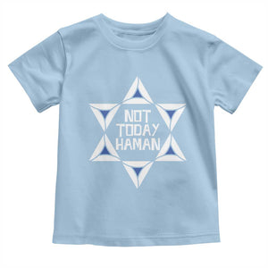 Not Today Haman Purim Toddler T Shirt Hamantash Jewish Star of David TS09 Light Blue Print Your Wear