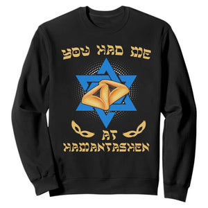 Funny Purim Sweatshirt You Had Me At Hamantash TS09 Black Print Your Wear