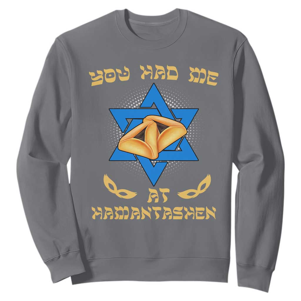Funny Purim Sweatshirt You Had Me At Hamantash TS09 Charcoal Print Your Wear