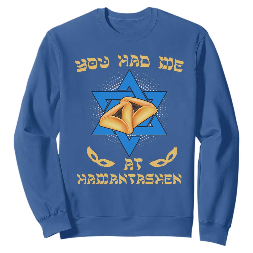 Funny Purim Sweatshirt You Had Me At Hamantash TS09 Royal Blue Print Your Wear