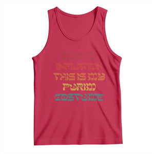 Funny Due To Inflation This Is My Purim Costume Tank Top TS09 Red Print Your Wear