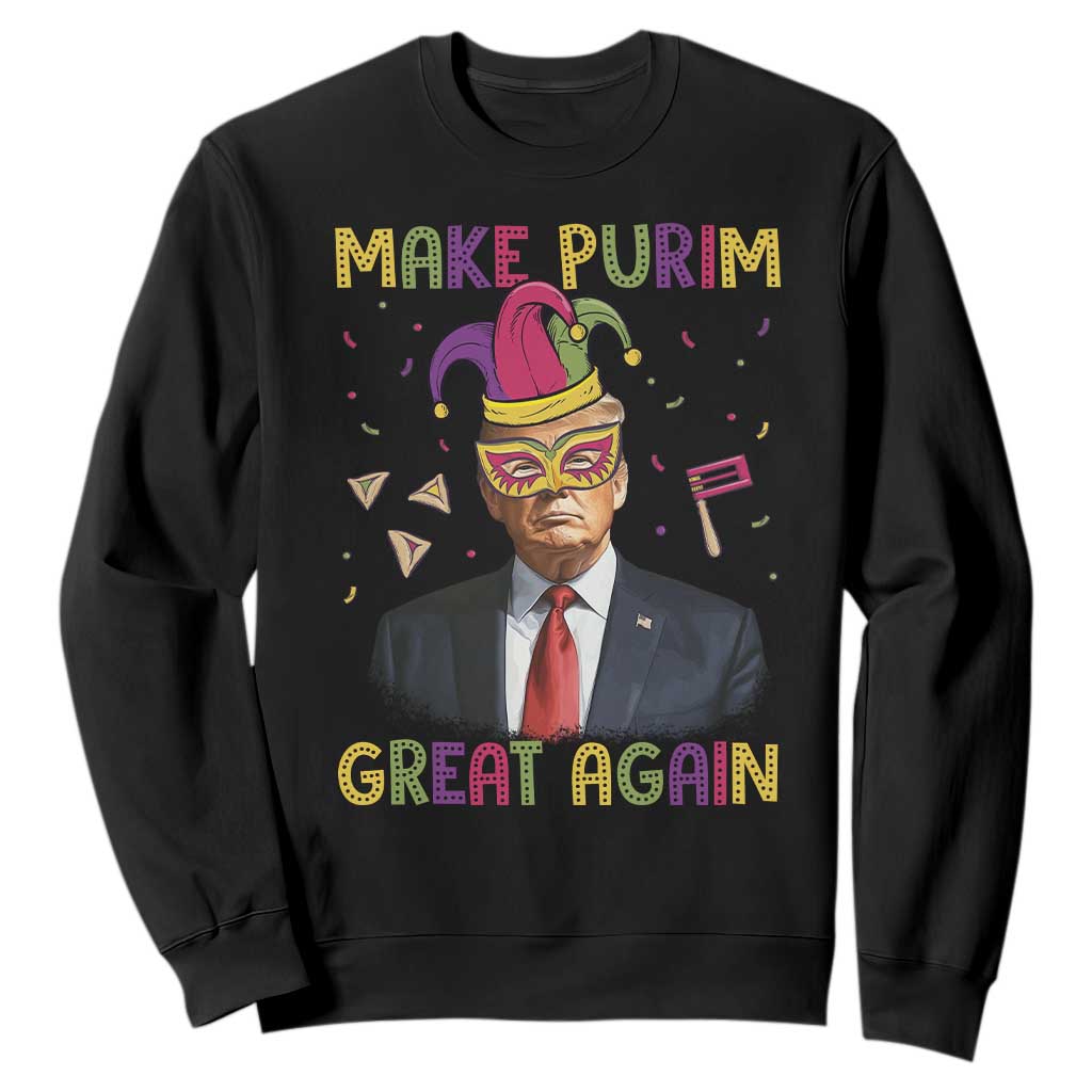 Trump Purim Sweatshirt Make Purim Great Again Jewish TS09 Black Print Your Wear