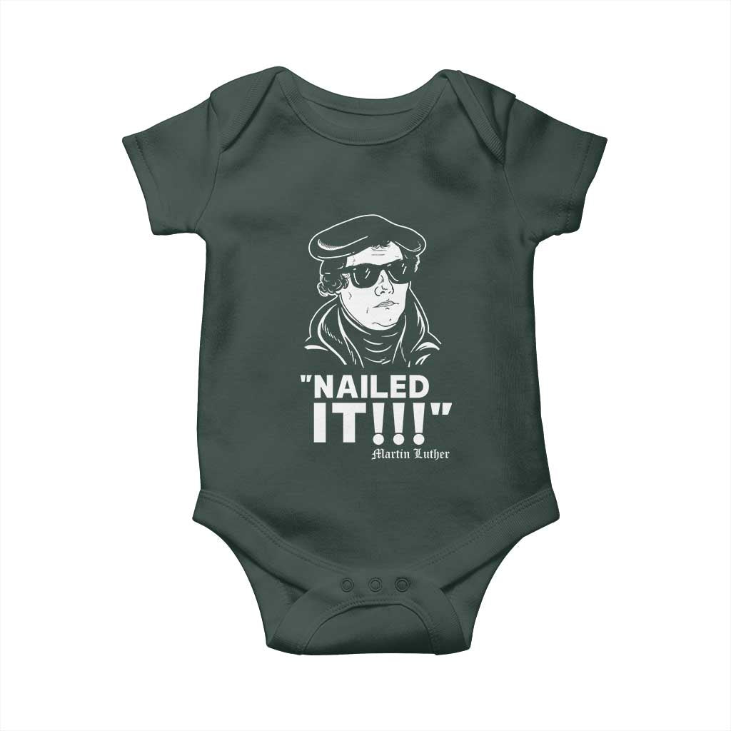 Funny Martin Luther Nailed It Baby Onesie TS09 Print Your Wear