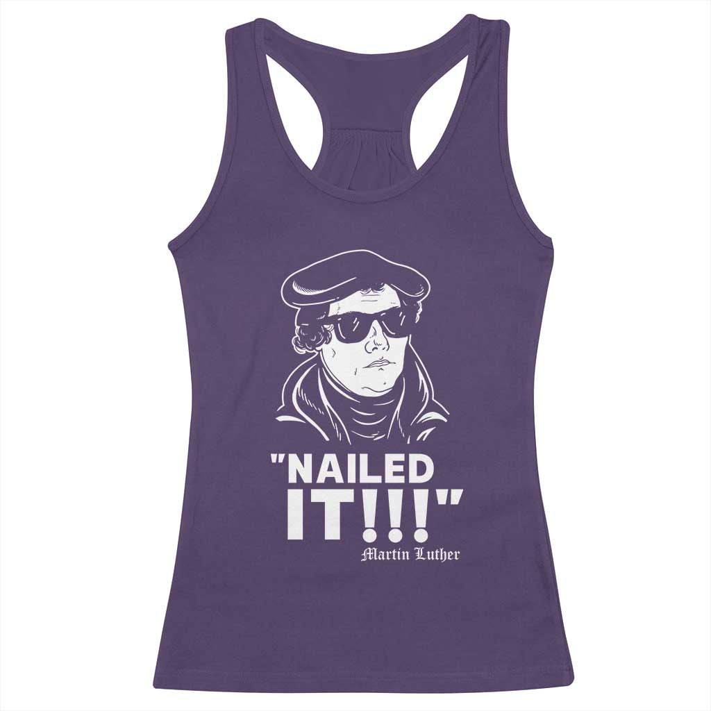 Funny Martin Luther Nailed It Racerback Tank Top TS09 Purple Print Your Wear